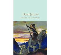 Miguel de Cervantes Don Quixote (Copertina rigida) Macmillan Collector's Library