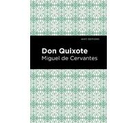 Miguel de Cervantes Don Quixote (Copertina rigida) Mint Editions
