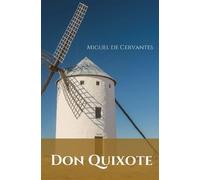 Miguel De Cervantes Don Quixote (Tascabile)