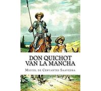 Miguel De Cervantes Saavedra Don Quichot van La Mancha (Tascabile)