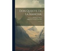 Miguel De Cervantes Saavedra Francisco Rodrí Don Quijote de (Copertina rigida)