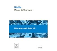 Miguel de Unamu Niebla : (nivola) (Colección Biblioteca Nacional de (Tascabile)