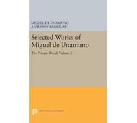 Miguel de Unamun Selected Works of Miguel de Unamuno, Volume (Copertina rigida)