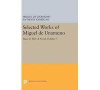 Miguel de Unamun Selected Works of Miguel de Unamuno, Volume (Copertina rigida)