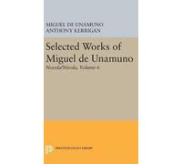 Miguel de Unamun Selected Works of Miguel de Unamuno, Volume (Copertina rigida)