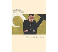Miguel de Unamuno San Manuel Bueno, Martir (Spanish Edition) (Tascabile)