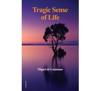 Miguel De Unamuno Tragic Sense of Life (Copertina rigida)