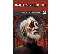 Miguel de Unamuno Tragic Sense of Life (Tascabile)