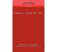 Miguel de Unamuno Tragic Sense Of Life (Tascabile)