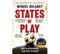 Miguel Delaney States of Play (Tascabile)