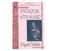 Miguel Delibes Five Hours With Mario (Copertina rigida)