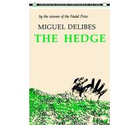 Miguel Delibes The Hedge (Tascabile)