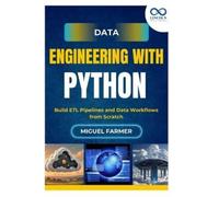 Miguel Farmer Data Engineering with Python (Tascabile)