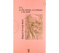 Miguel Garcia-Baro del Dolor, La Verdad, El Bien (Tascabile)