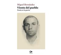 Miguel Hernández Viento del pueblo (Tascabile)