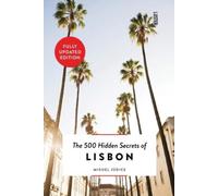 Miguel Júdice The 500 Hidden Secrets of Lisbon (Tascabile)
