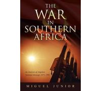 Miguel Junior The War in Southern Africa (Tascabile)