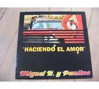 Miguel K. Y Paulino - Haciendo El Amor