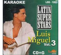 Miguel, Luis - Vol. 3-Karaoke Latin Super Stars