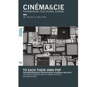 Cinema & Cie. International film studies journal (2018). Vol. 31 - Bratus ...