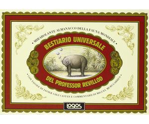 Miguel Murugarr Bestiario universale del professor Revillod. (Copertina rigida)