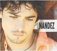 Miguel Nandez - Nandez