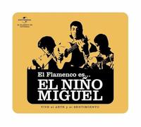 Miguel, Nino - El Flamenco Es