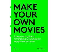 Miguel Parga Make Your Own Movies (Tascabile)