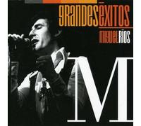Miguel Rios - Grandes Exitos