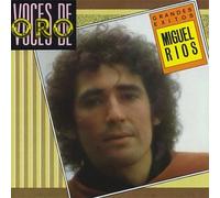 Miguel Rios - Grandes Exitos