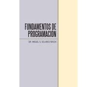 Miguel S Solares Riachi Fundamentos De Programación (Tascabile)