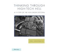 Miguel Sebastián-Martín Thinking through High-Tech Hell (Tascabile)