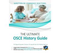 Miguel Sequeira Campos Aayushi Sen Rohan A The Ultimate OSCE History (Tascabile)