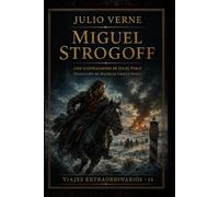 Miguel Strogoff: El Correo del Zar