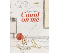 Miguel Tanco Count on Me (Copertina rigida)