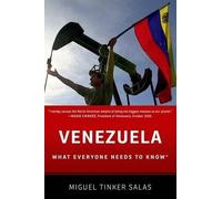 Miguel Tinker-Salas Venezuela (Tascabile) What Everyone Needs To Know®
