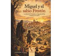 Miguel y el sabio Frestón: 1