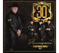 Miguel Y Miguel - 30 Aniversario De Don Miguel Angulo