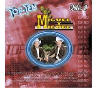 Miguel Y Miguel - Top Ten 2