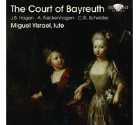 Miguel Yisrael - The Court of Bayreuth