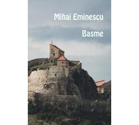 Mihai Eminescu Mihai Eminescu Basme (Tascabile)