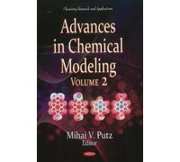 Mihai V Putz Advances in Chemical Modeling (Copertina rigida)