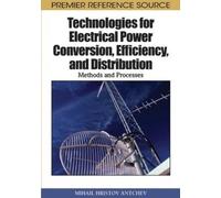 Mihail Antchev Technologies for Electrical Power Conversion, (Copertina rigida)