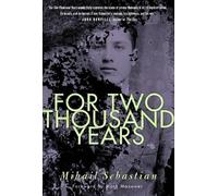 Mihail Sebastian For Two Thousand Years (Tascabile)