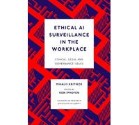 Mihalis Kritikos Kritikos, Ethical AI Surveillance in the Wo (Copertina rigida)