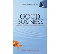 Mihaly Csikszentmihalyi Good Business (Tascabile)