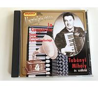 Mihaly, Tabanyi - Tabanyi mihaly & Ses solistes la cumparsita (Nostalgia Ohhh-Volume 4)