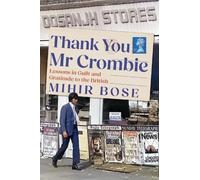 Mihir Bose Thank You Mr Crombie (Copertina rigida)