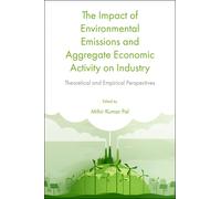 Mihir Kumar Pal The Impact of Environmental Emissions and Agg (Copertina rigida)