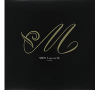 Miho - Lean on Me